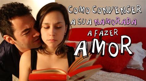 como fazer sexo tutorial|5 Formas de Iniciar o Sexo